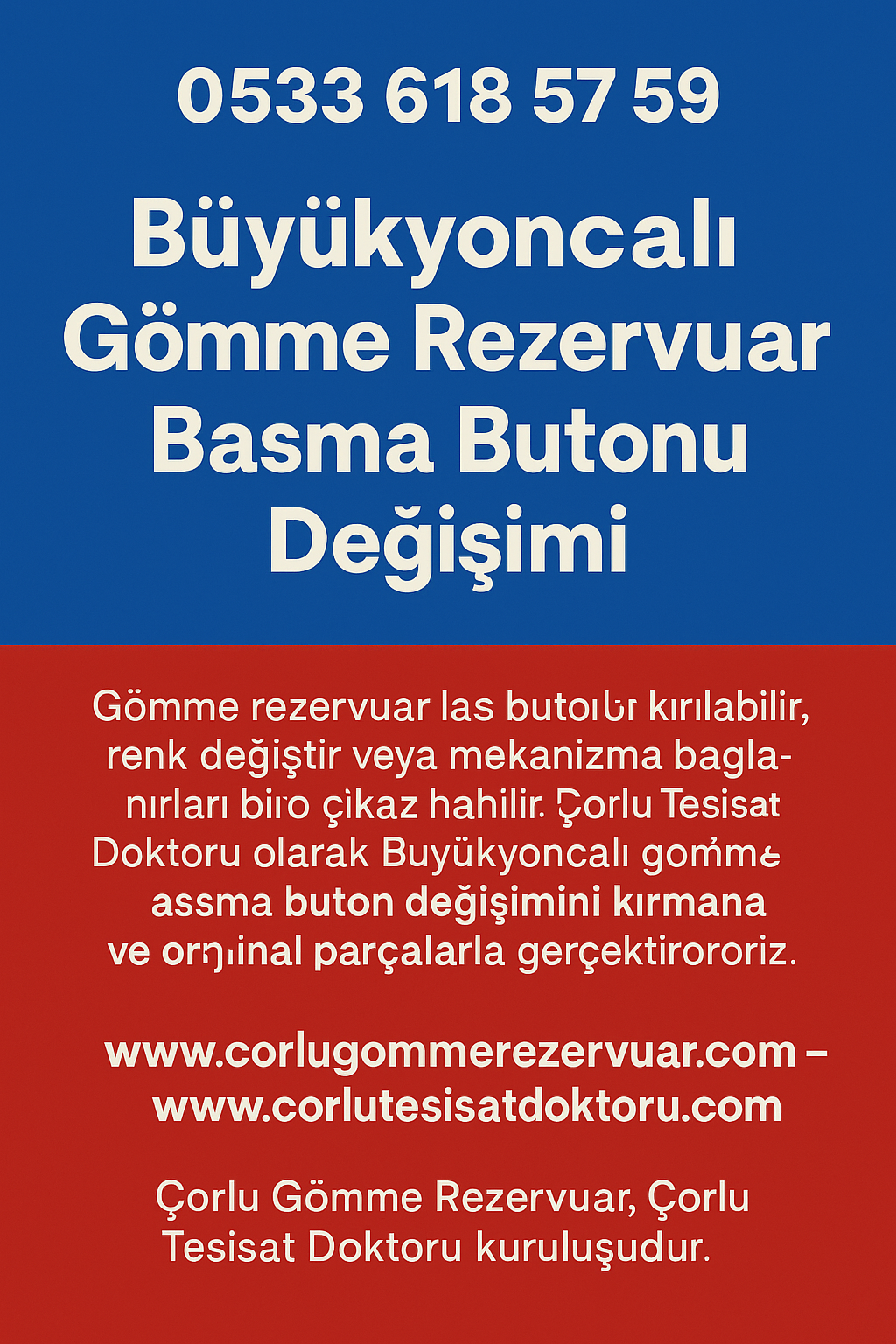 Büyükyoncalı Gömme Rezervuar Basma Butonu Değişimi – Çorlu Tesisat Doktoru