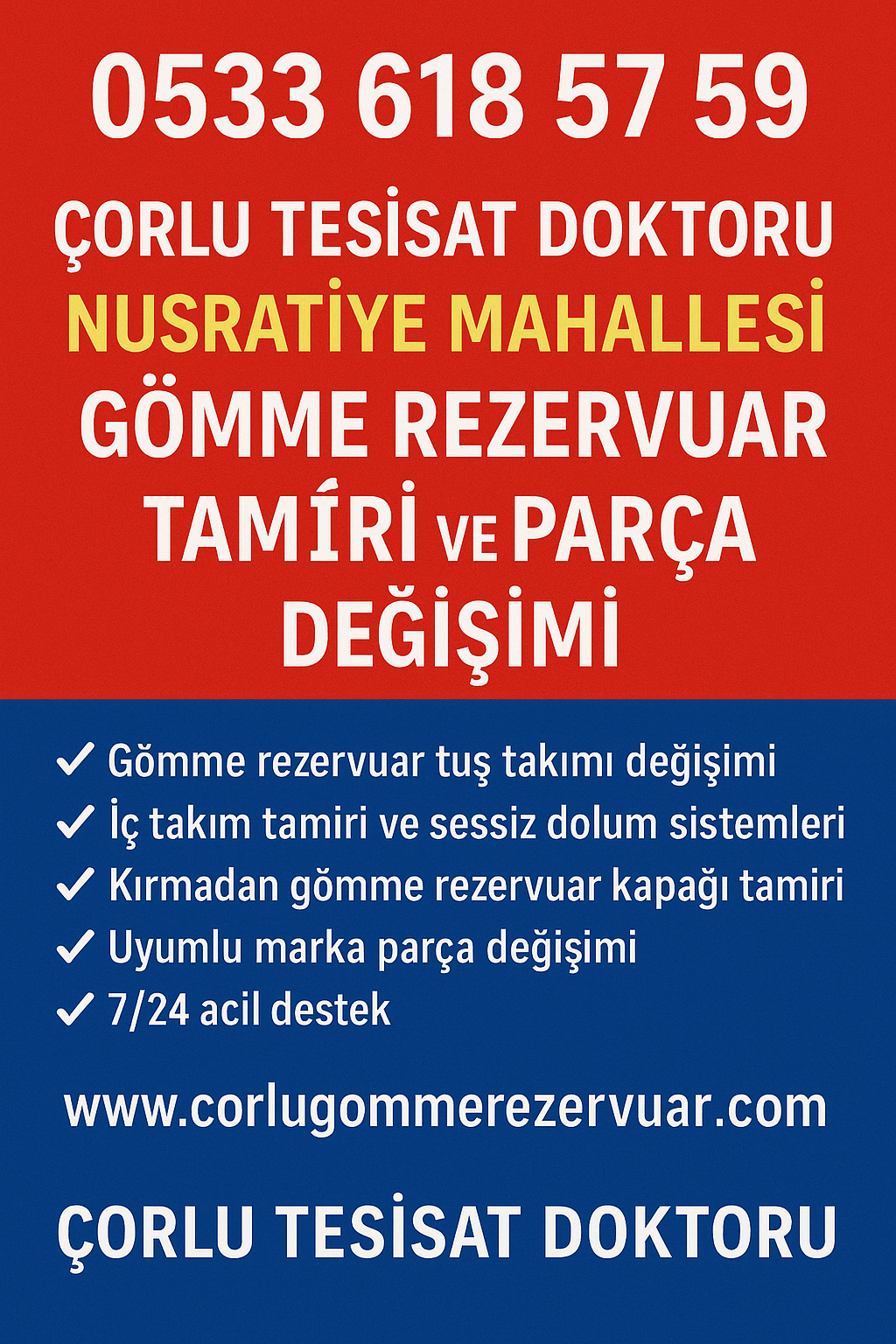 Çorlu Tesisat Doktoru Nusratiye Mahallesi Gömme Rezervuar Tamiri ve Parça Değişimi